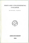 Brevard Engineering College Announcement 1964 by Brevard Engineering College